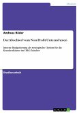 Der Abschied vom Non-Profit-Unternehmen (eBook, PDF)