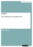 Der Dekalog in der heutigen Zeit (eBook, PDF)