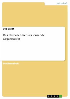Das Unternehmen als lernende Organisation (eBook, PDF) - Boldt, Ulli