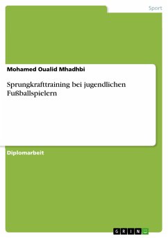 Sprungkrafttraining bei jugendlichen Fußballspielern - Mhadhbi, Mohamed Oualid