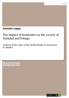 The impact of homicides on the society of Trinidad and Tobago (eBook, PDF)