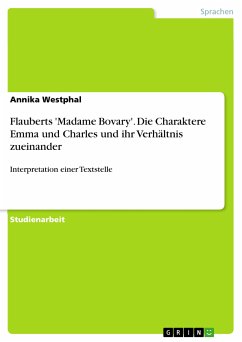 Flauberts 'Madame Bovary'. Die Charaktere Emma und Charles und ihr Verhältnis zueinander (eBook, PDF)