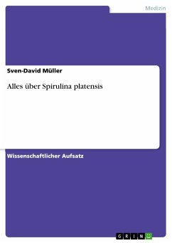Alles über Spirulina platensis (eBook, PDF) - Müller, Sven-David