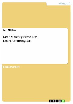 Kennzahlensysteme der Distributionslogistik (eBook, PDF) - Nölker, Jan