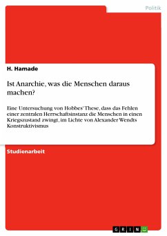 Ist Anarchie, was die Menschen daraus machen? (eBook, PDF) - Hamade, H.