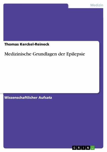Medizinische Grundlagen der Epilepsie (eBook, ePUB)