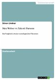Max Weber vs. Talcott Parsons (eBook, PDF)