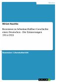 Rezension zu Sebastian Haffner: Geschichte eines Deutschen - Die Erinnerungen 1914-1933 (eBook, PDF)