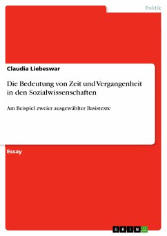 Die Bedeutung von Zeit und Vergangenheit in den Sozialwissenschaften (eBook, PDF)