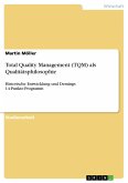 Total Quality Management (TQM) als Qualitätsphilosophie (eBook, PDF)