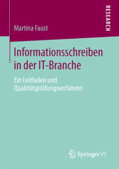 Informationsschreiben in der IT-Branche - Faust, Martina