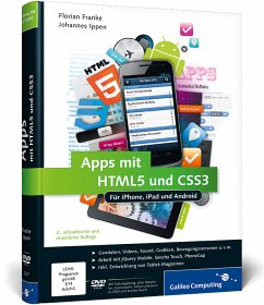 Apps mit HTML5 und CSS3, m. DVD-ROM - Franke, Florian; Ippen, Johannes