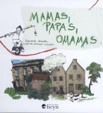 Mamas, Papas, Omamas