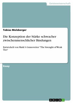 Die Konzeption der Stärke schwacher zwischenmenschlicher Bindungen (eBook, PDF) - Molsberger, Tobias