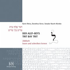 Der alef-beys, trit bay trit - Weiß, Karin;Greve, Dorothea;Raveh-Klemke, Smadar