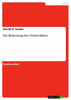 Die Bedeutung des Nichtwählers (eBook, PDF) - Sander, Gerald G.