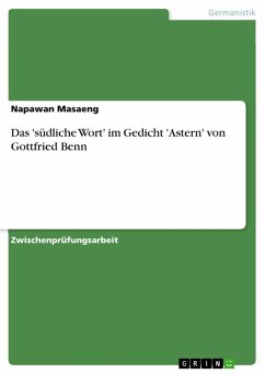 Cover Das 'südliche Wort' im Gedicht 'Astern' von Gottfried Benn (eBook, ePUB)
