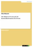 Die Balanced Scorecard als Kontrollinstrument für Events (eBook, PDF)