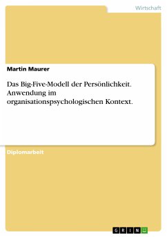 Das Big-Five-Modell der Persönlichkeit - Anwendung im organisationspsychologischen Kontext (eBook, PDF)