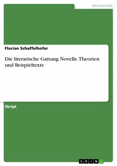 Die literarische Gattung Novelle. Theorien und Beispieltexte (eBook, PDF)