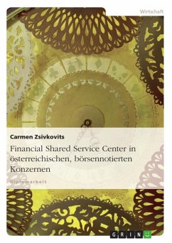 Financial Shared Service Center in österreichischen, börsennotierten Konzernen (eBook, ePUB)