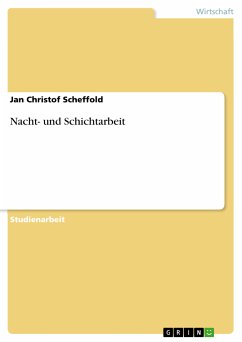 Nacht- und Schichtarbeit (eBook, PDF) - Scheffold, Jan Christof