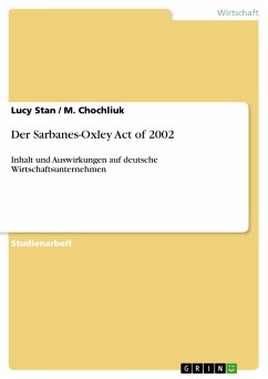 Der Sarbanes-Oxley Act of 2002 (eBook, PDF) - Stan, Lucy; Chochliuk, M.