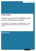 Erinnerung an den Ersten Weltkrieg in der Literatur der Weimarer Republik (eBook, PDF)