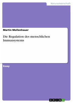 Die Regulation des menschlichen Immunsystems (eBook, PDF) - Mollenhauer, Martin