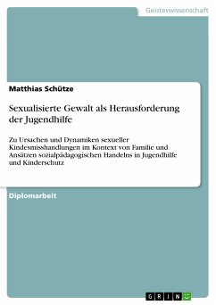 Sexualisierte Gewalt als Herausforderung der Jugendhilfe (eBook, PDF) - Schütze, Matthias