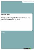 Vergleich des Begriffs Willensschwäche bei Platon und Richard M. Hare (eBook, ePUB)