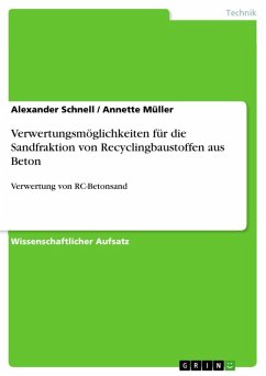 Cover Verwertungsmöglichkeiten für die Sandfraktion von Recyclingbaustoffen aus Beton (eBook, ePUB)