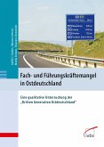 Fach- und Führungskräftemangel in Ostdeutschland (eBook, PDF)