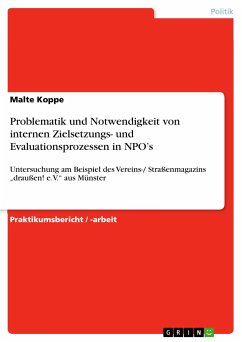 Problematik und Notwendigkeit von internen Zielsetzungs- und Evaluationsprozessen in NPO’s (eBook, PDF)