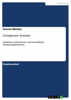 Groupware Systeme (eBook, PDF) - Metzler, Susann