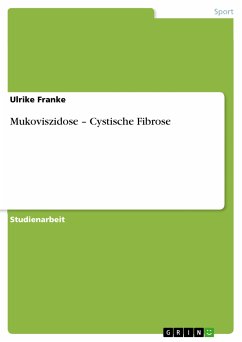 Mukoviszidose – Cystische Fibrose (eBook, PDF) - Franke, Ulrike