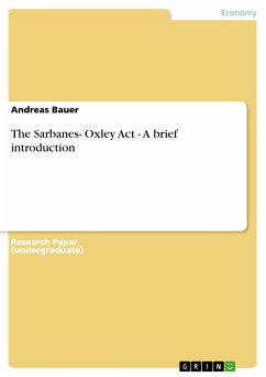 The Sarbanes- Oxley Act - A brief introduction (eBook, PDF) - Bauer, Andreas