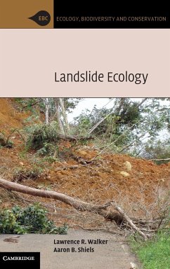 Landslide Ecology - Walker, Lawrence R.; Shiels, Aaron B.