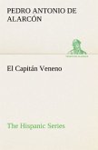 El Capitán Veneno The Hispanic Series