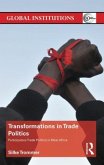 Transformations in Trade Politics