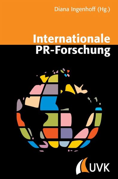 Internationale PR-Forschung Internationale PR-Forschung