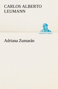 Adriana Zumarán - Leumann, Carlos Alberto