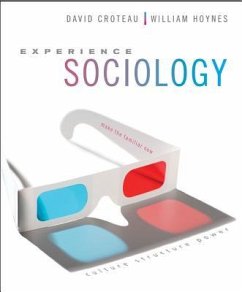 Looseleaf for Experience Sociology - Croteau, David; Hoynes, William
