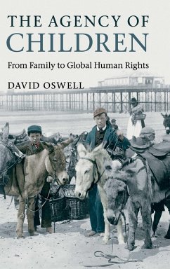 The Agency of Children - Oswell, David