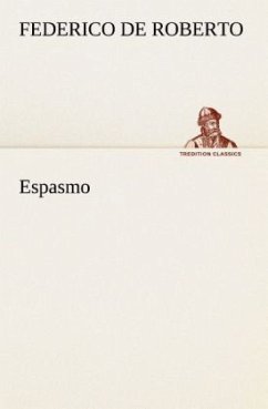 Espasmo - Roberto, Federico De