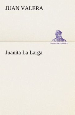 Juanita La Larga - Valera, Juan