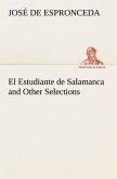 El Estudiante de Salamanca and Other Selections