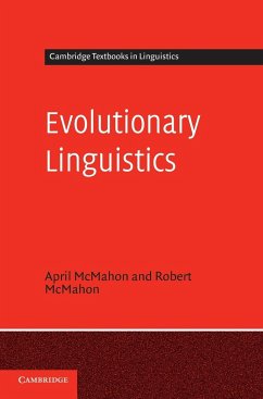 Evolutionary Linguistics - Mcmahon, April; Mcmahon, Robert