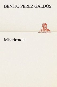 Misericordia - Pérez Galdós, Benito