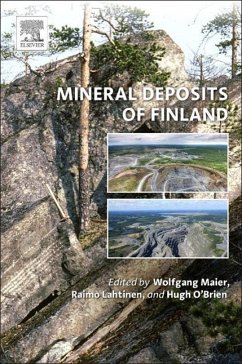 Mineral Deposits of Finland - Maier, Wolfgang Derek;Lahtinen, Raimo;O'Brien, Hugh